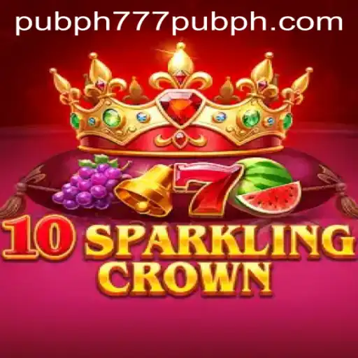 A Comprehensive Guide to 10SparklingCrown: The Spark of 777 pub ph